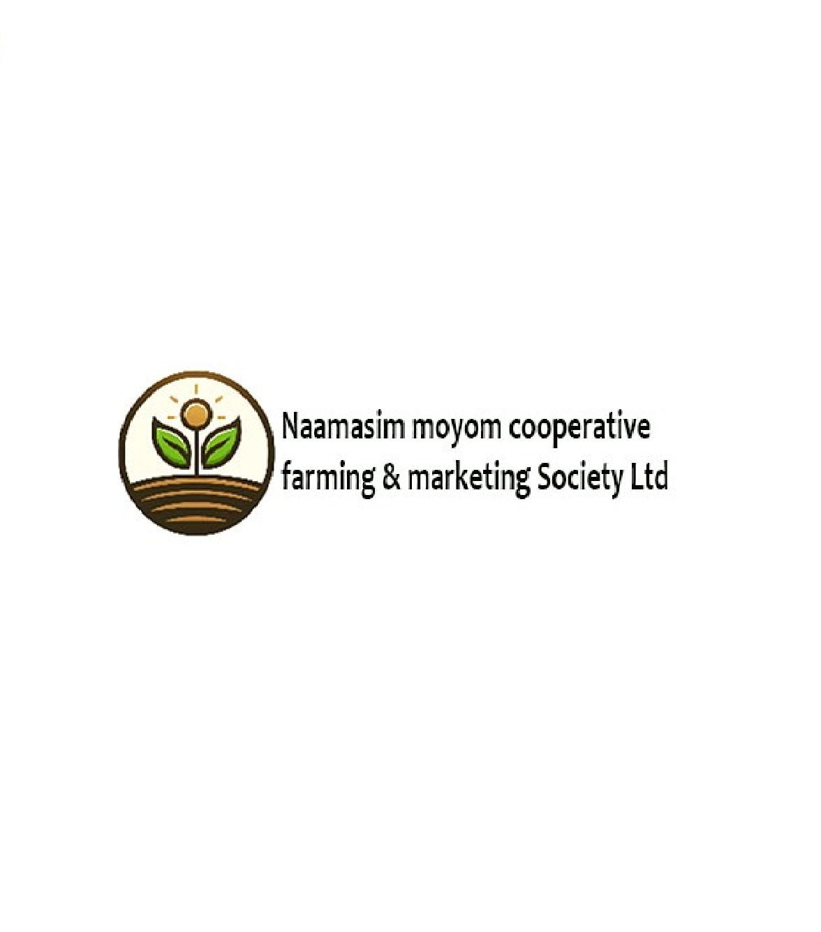 <h2>NAAMASIM Moyom Cooperative Farming & Marketing Society</h2>
